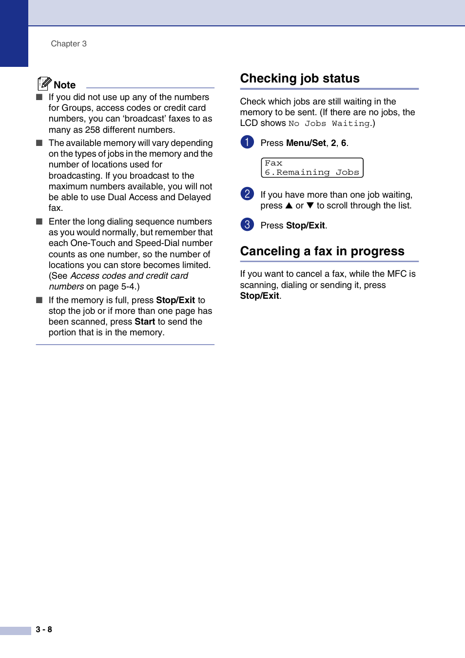 Checking job status, Canceling a fax in progress | Brother MFC-7820N User Manual | Page 52 / 156