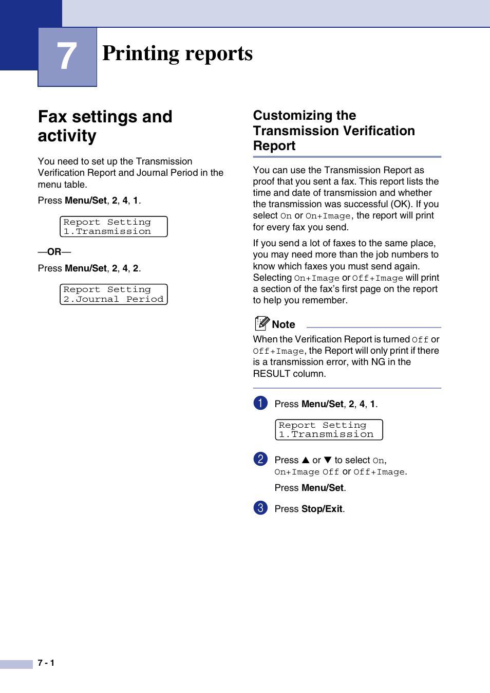 7 printing reports, Fax settings and activity, Customizing the transmission verification report | Printing reports, Fax settings and activity -1 | Brother MFC-7820N User Manual | Page 72 / 156