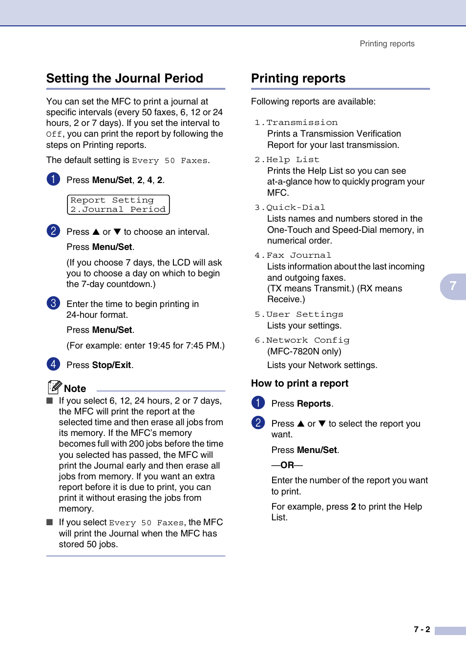 Setting the journal period, Printing reports, How to print a report | Setting the journal period -2 printing reports -2, How to print a report -2, 7setting the journal period | Brother MFC-7820N User Manual | Page 73 / 156