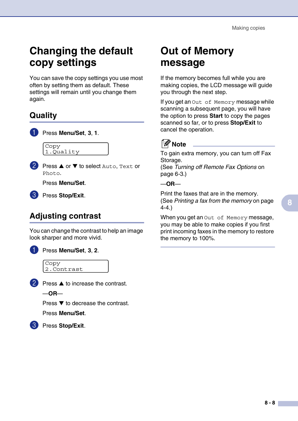 Changing the default copy settings, Quality, Adjusting contrast | Out of memory message, Changing the default copy settings -8, Quality -8 adjusting contrast -8, Out of memory message -8 | Brother MFC-7820N User Manual | Page 81 / 156