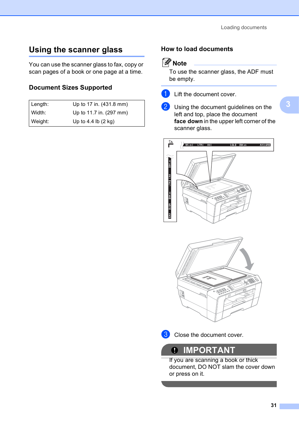 Using the scanner glass, Document sizes supported, How to load documents | Important, 3using the scanner glass | Brother MFC J6510DW User Manual | Page 45 / 163