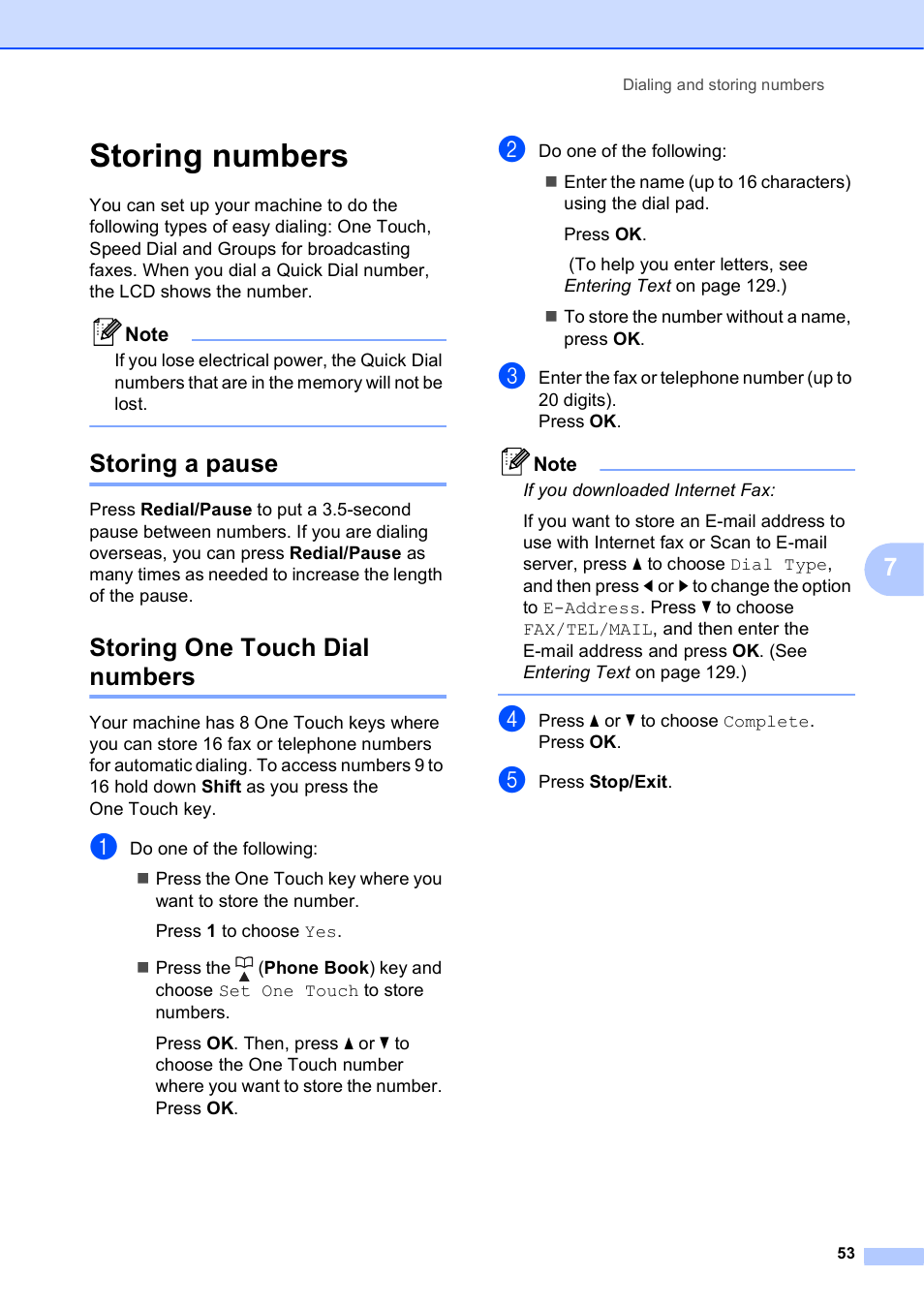 Storing numbers, Storing a pause, Storing one touch dial numbers | Storing a pause storing one touch dial numbers | Brother MFC J6510DW User Manual | Page 67 / 163