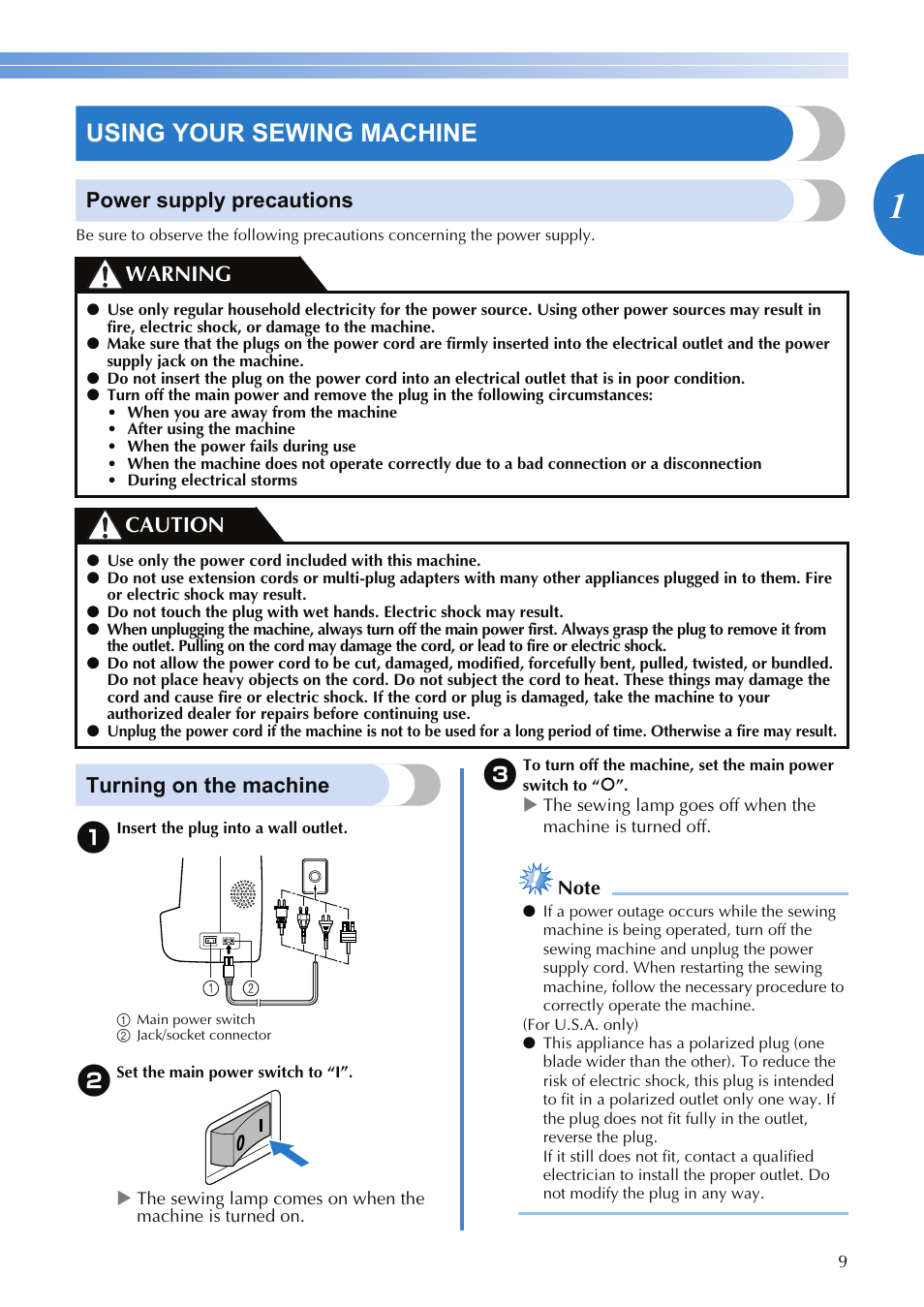 Using your sewing machine, Power supply precautions, Turning on the machine | Warning caution | Brother SQ9050 User Manual | Page 11 / 80