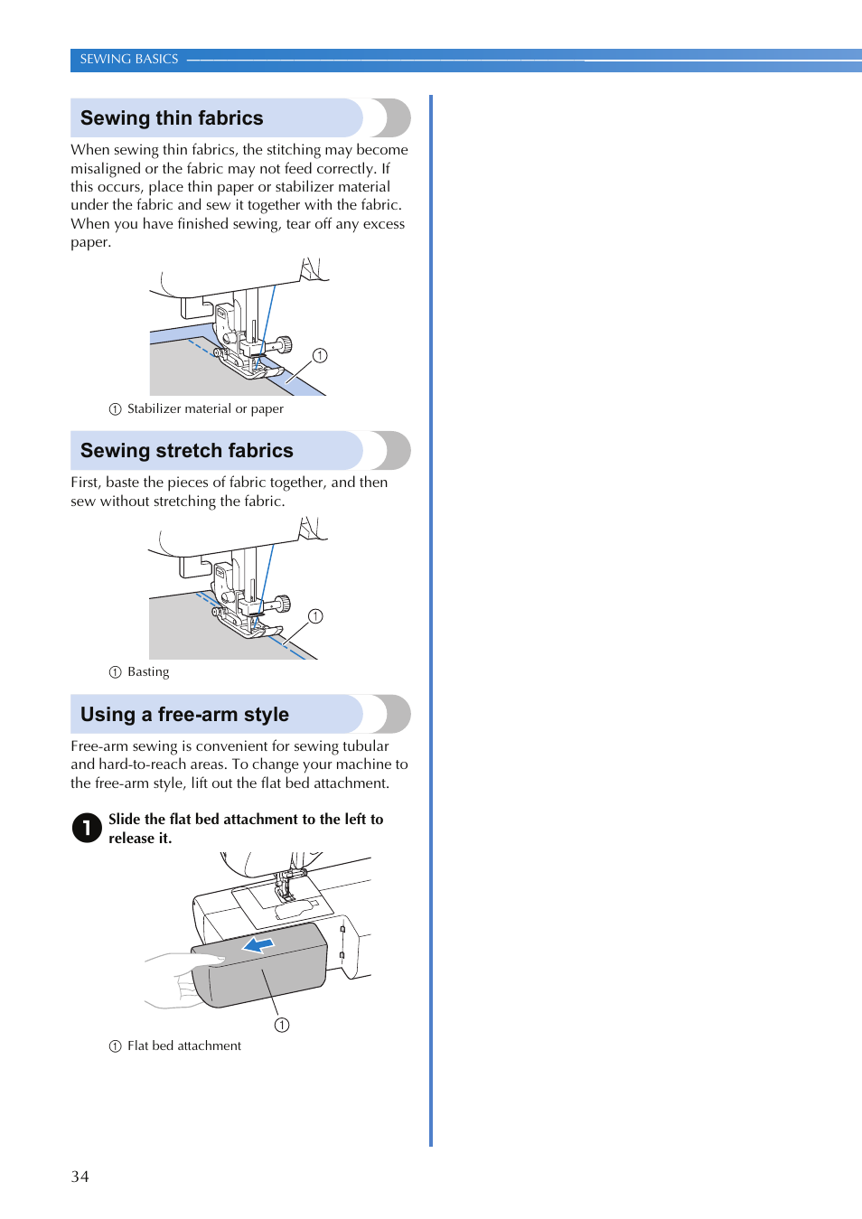 Sewing thin fabrics, Sewing stretch fabrics, Using a free-arm style | Brother SQ9050 User Manual | Page 36 / 80