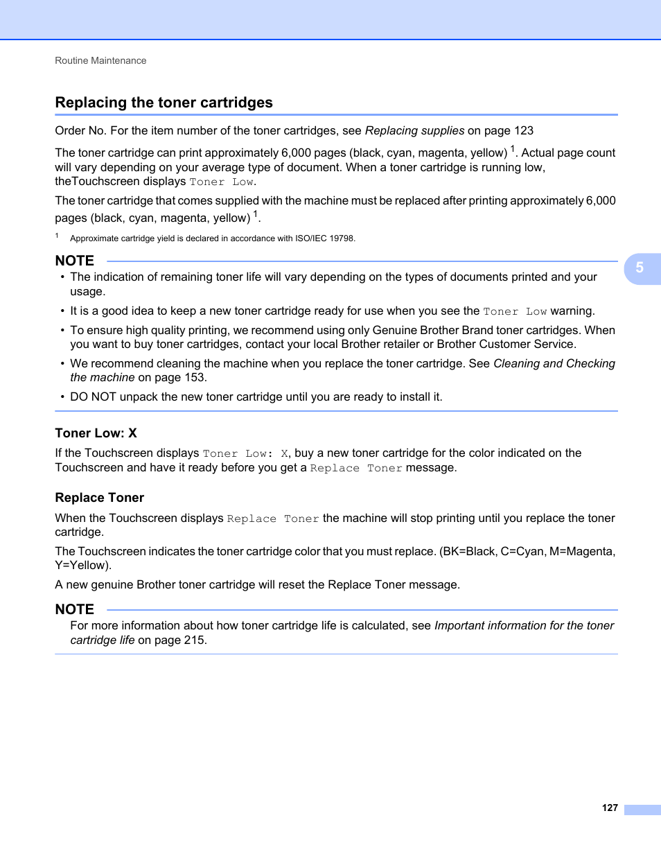 Replacing the toner cartridges, Toner low: x, Replace toner | 5replacing the toner cartridges | Brother HL-L9200CDWT User Manual | Page 134 / 228