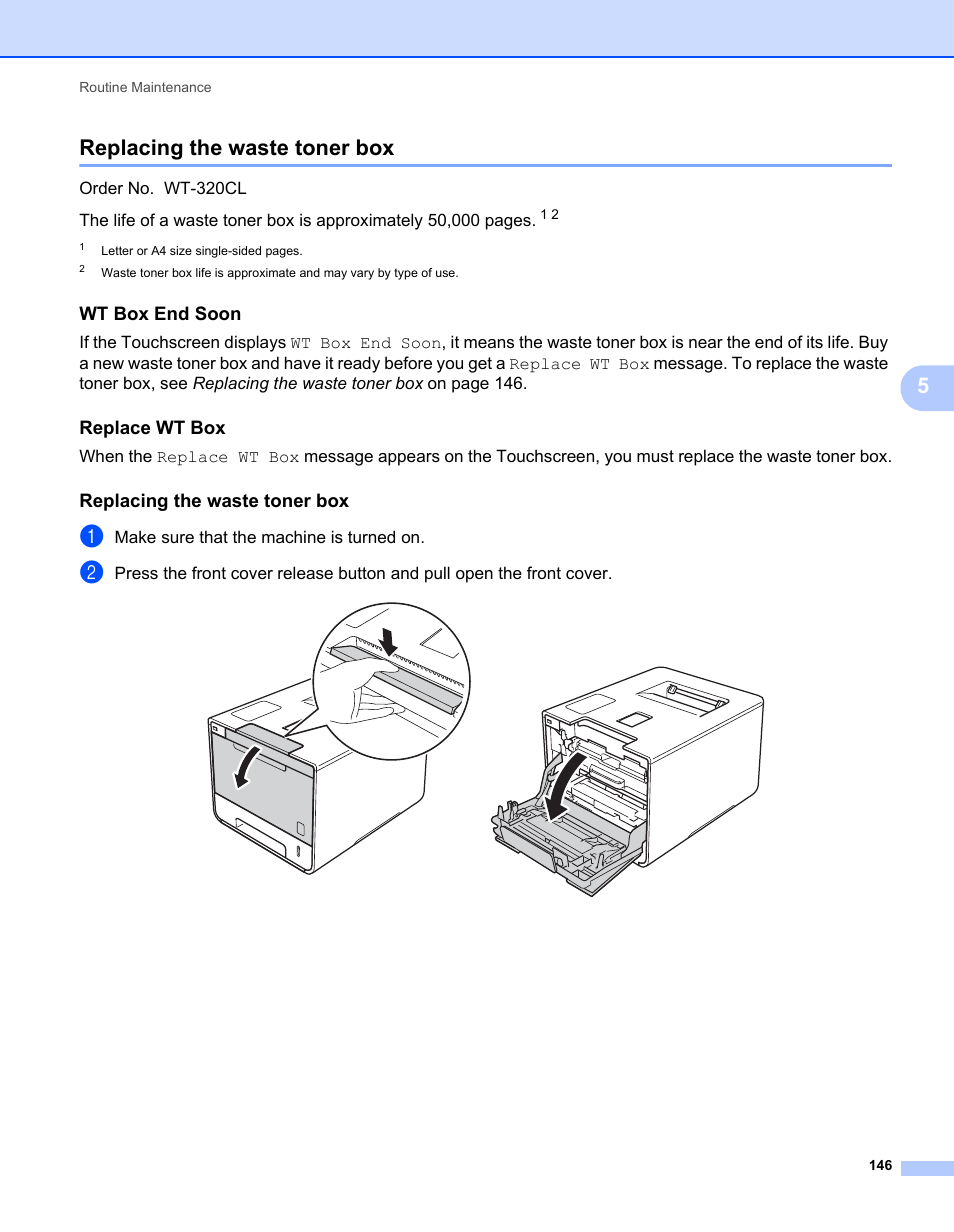 Replacing the waste toner box, Wt box end soon, Replace wt box | 5replacing the waste toner box | Brother HL-L9200CDWT User Manual | Page 153 / 228