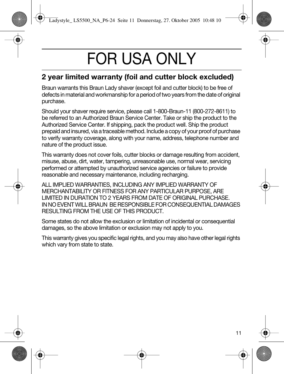 For usa only | Braun LS 5550 User Manual | Page 10 / 23