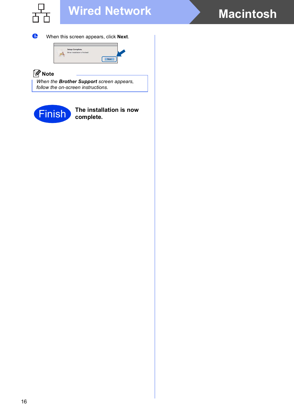 Macintosh wired network, Finish | Brother HL-S7000DN User Manual | Page 16 / 35