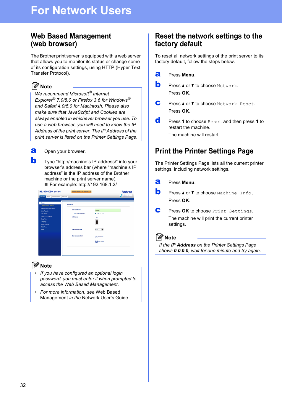 For network users, Web based management (web browser), Reset the network settings to the factory default | Print the printer settings page | Brother HL-S7000DN User Manual | Page 32 / 35