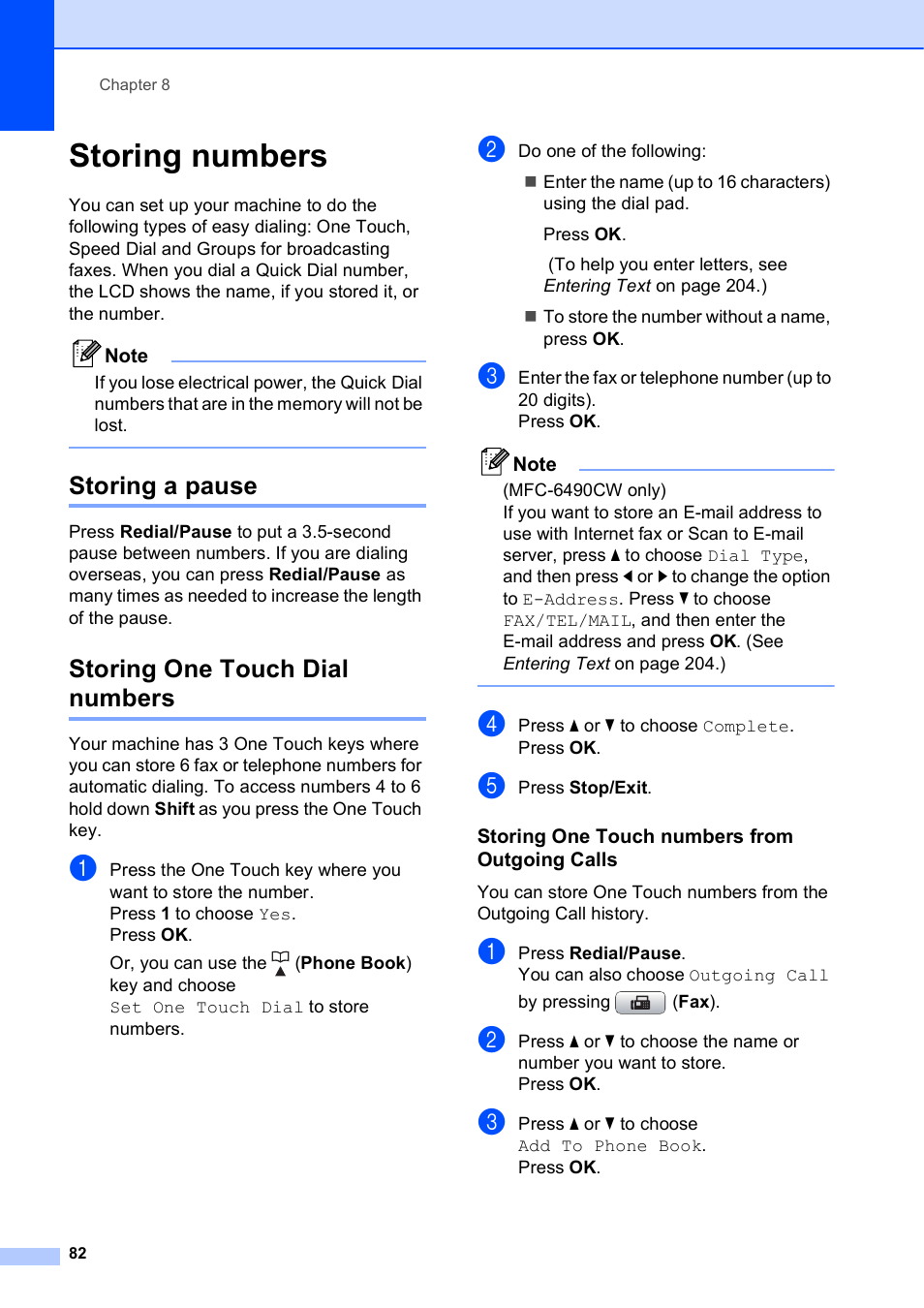 Storing numbers, Storing a pause, Storing one touch dial numbers | Storing one touch numbers from outgoing calls, Storing a pause storing one touch dial numbers | Brother MFC-5895CW User Manual | Page 98 / 247