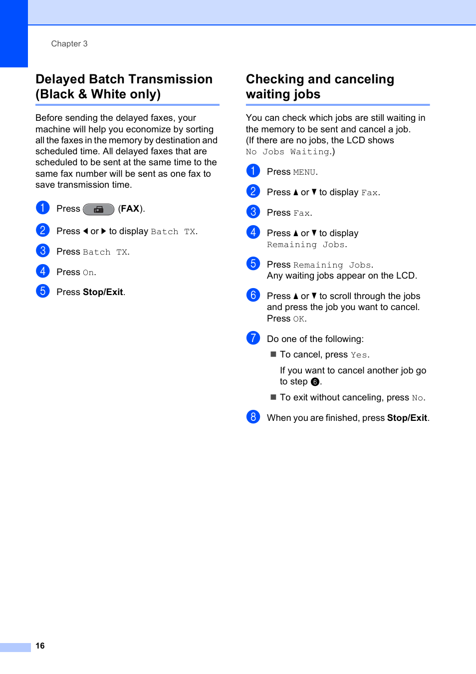 Delayed batch transmission (black & white only), Checking and canceling waiting jobs | Brother MFC J6910DW User Manual | Page 22 / 91
