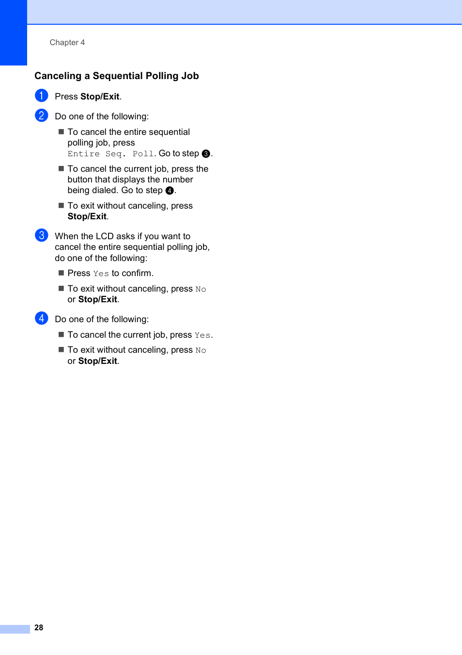 Canceling a sequential polling job | Brother MFC J6910DW User Manual | Page 34 / 91