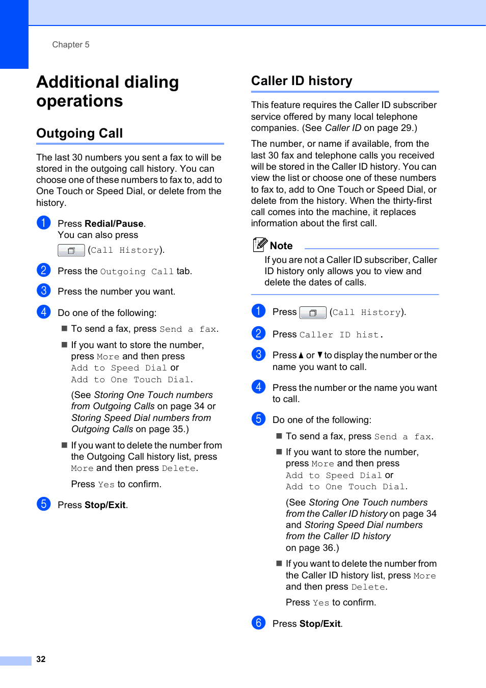 Additional dialing operations, Outgoing call, Caller id history | Outgoing call caller id history | Brother MFC J6910DW User Manual | Page 38 / 91