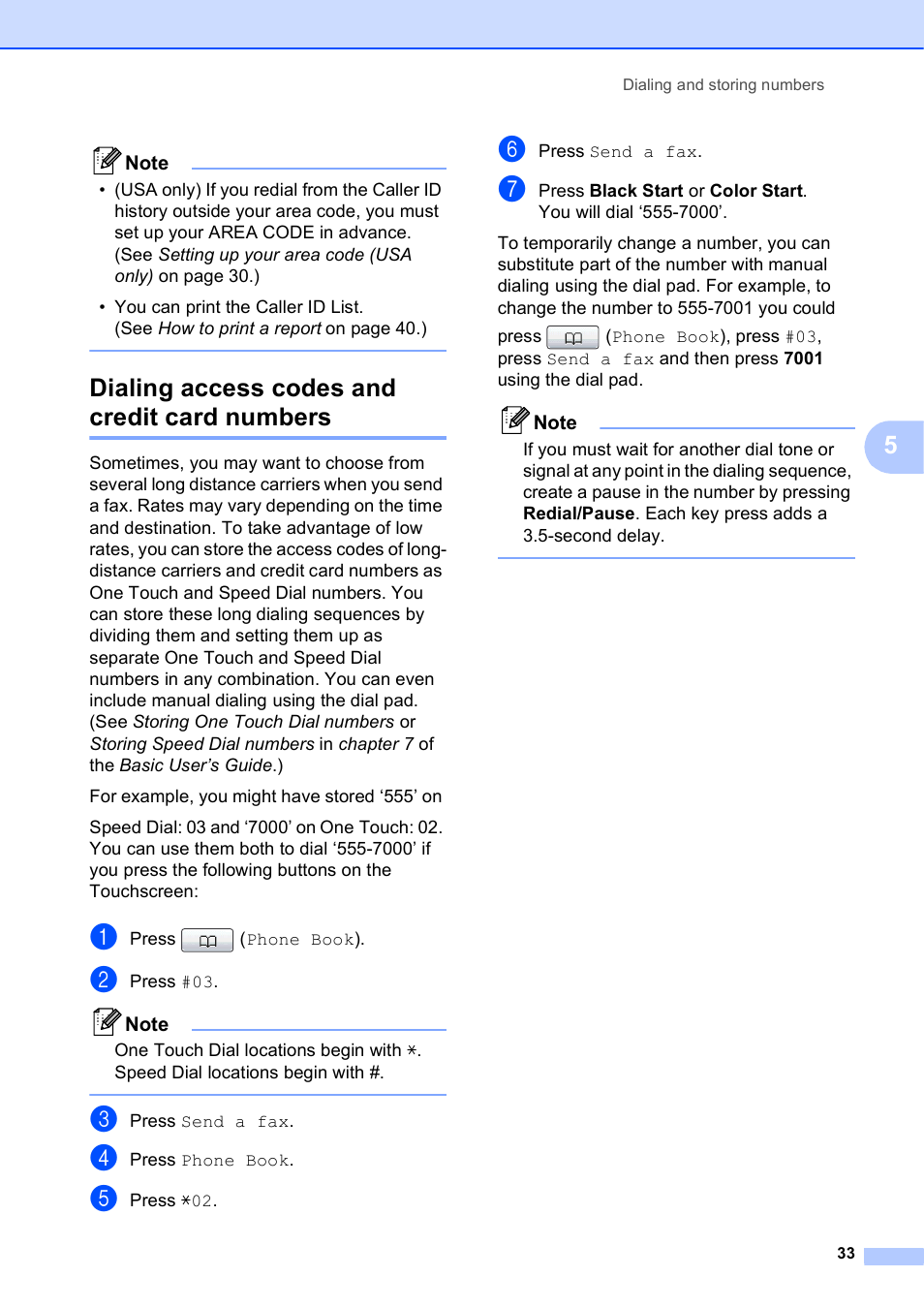 Dialing access codes and credit card numbers | Brother MFC J6910DW User Manual | Page 39 / 91