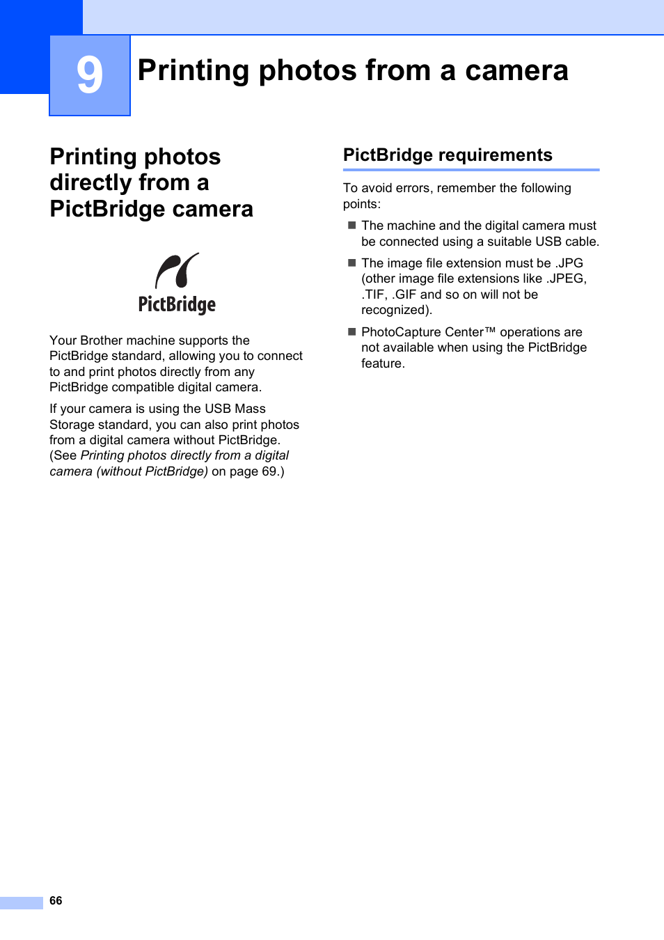 9 printing photos from a camera, Printing photos directly from a pictbridge camera, Pictbridge requirements | Printing photos from a camera | Brother MFC J6910DW User Manual | Page 72 / 91