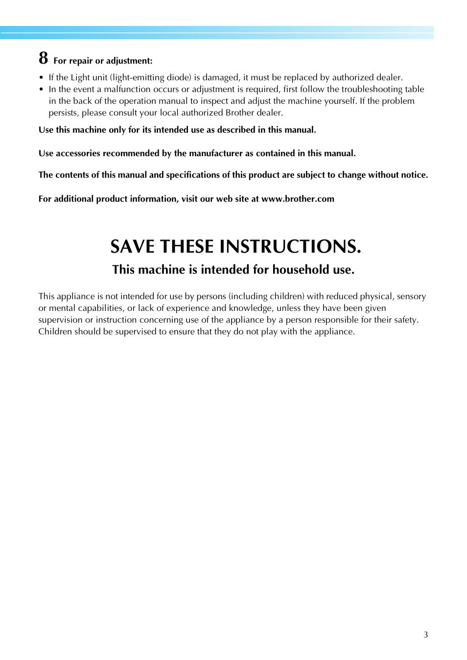 Save these instructions, This machine is intended for household use | Brother Innov-i User Manual | Page 5 / 152