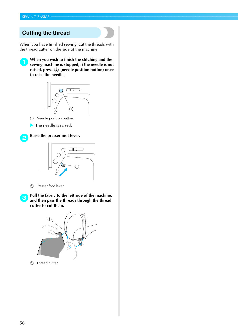 Cutting the thread | Brother Innov-i User Manual | Page 58 / 152