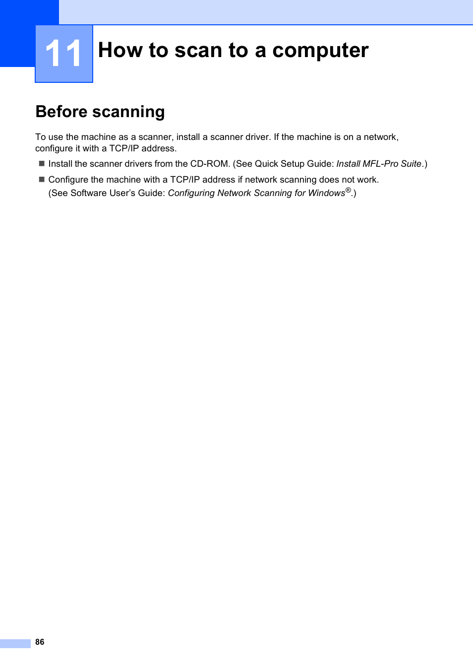 11 how to scan to a computer, Before scanning, How to scan to a computer | Brother MFC-J4710DW User Manual | Page 100 / 211