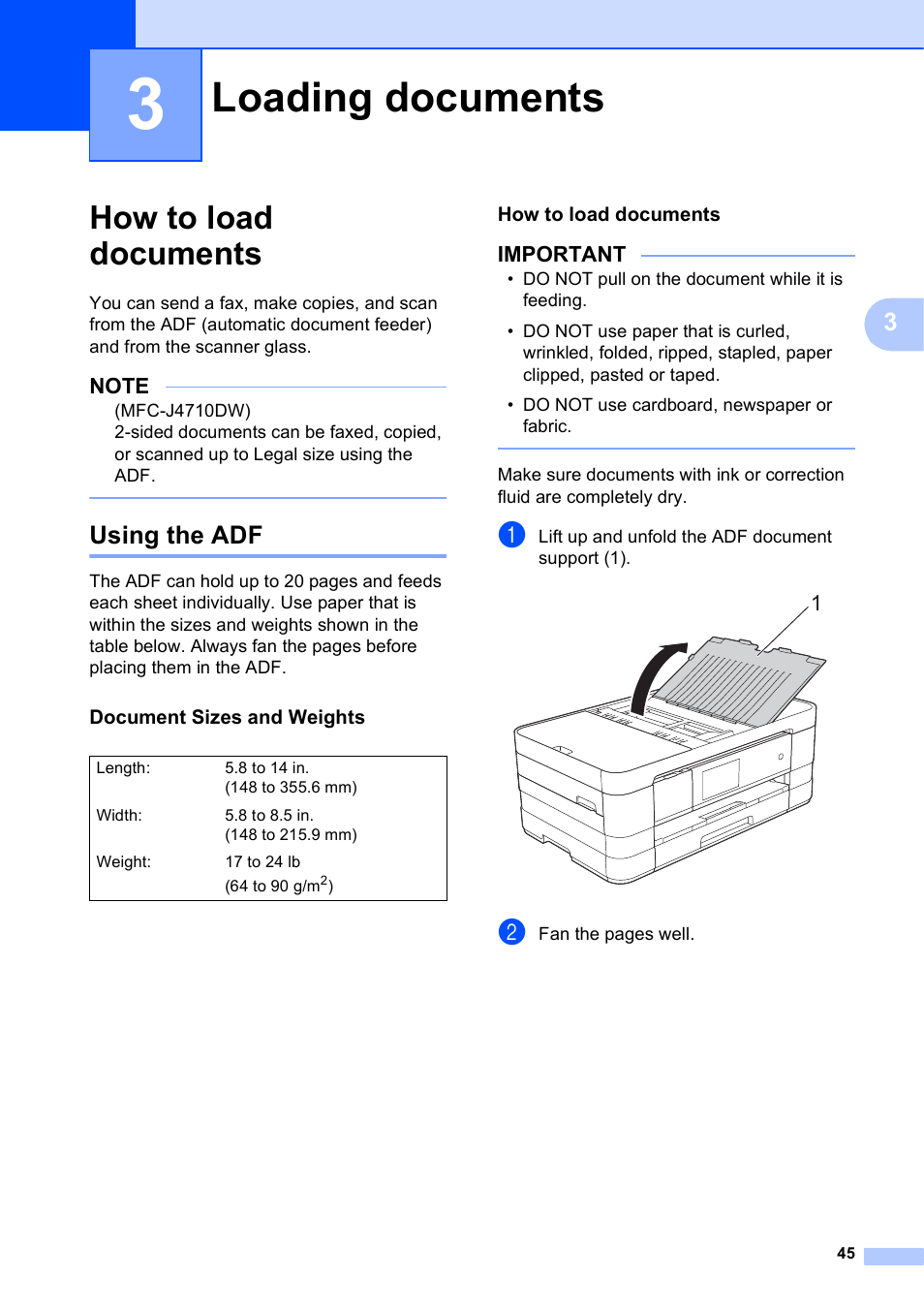 3 loading documents, How to load documents, Using the adf | Document sizes and weights, Loading documents, Important | Brother MFC-J4710DW User Manual | Page 59 / 211