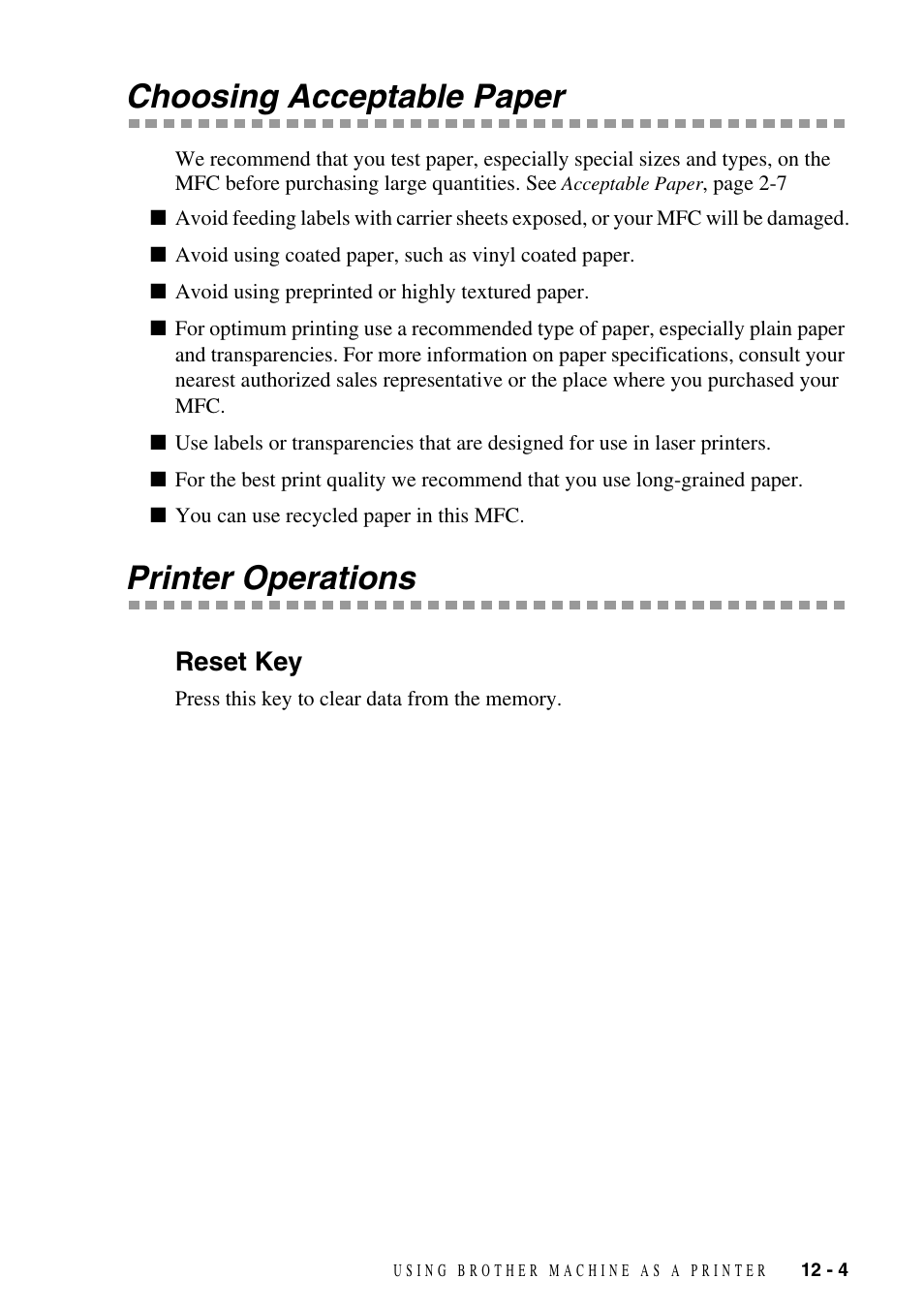 Choosing acceptable paper, Printer operations, Reset key | Choosing acceptable paper -4 printer operations -4, Reset key -4 | Brother FAX-2800 User Manual | Page 107 / 228