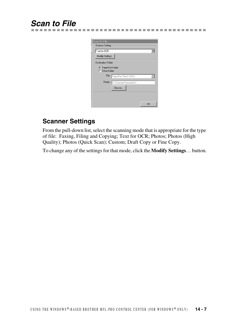 Scan to file, Scanner settings, Scan to file -7 | Scanner settings -7 | Brother FAX-2800 User Manual | Page 133 / 228