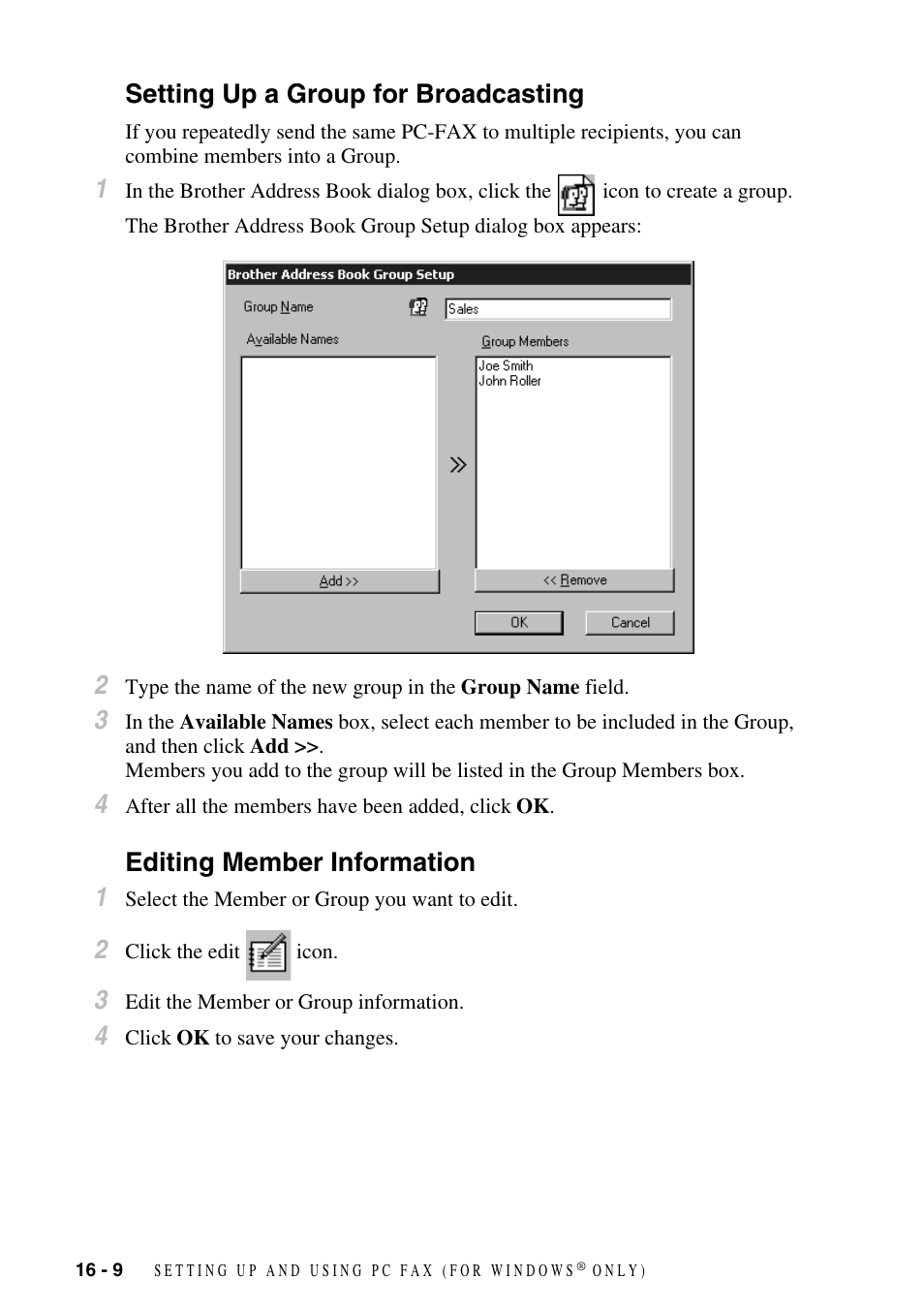 Setting up a group for broadcasting, Editing member information, Editing member information 1 | Brother FAX-2800 User Manual | Page 158 / 228