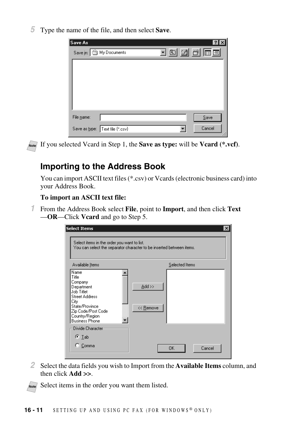 Importing to the address book, Importing to the address book -11 | Brother FAX-2800 User Manual | Page 160 / 228