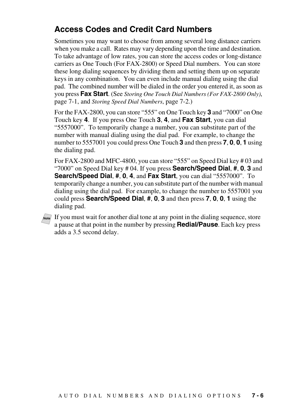 Access codes and credit card numbers, Access codes and credit card numbers -6 | Brother FAX-2800 User Manual | Page 81 / 228