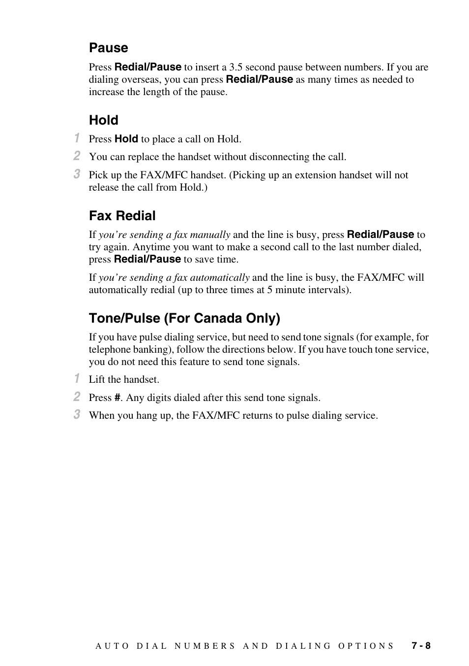 Pause, Hold, Fax redial | Tone/pulse (for canada only) | Brother FAX-2800 User Manual | Page 83 / 228