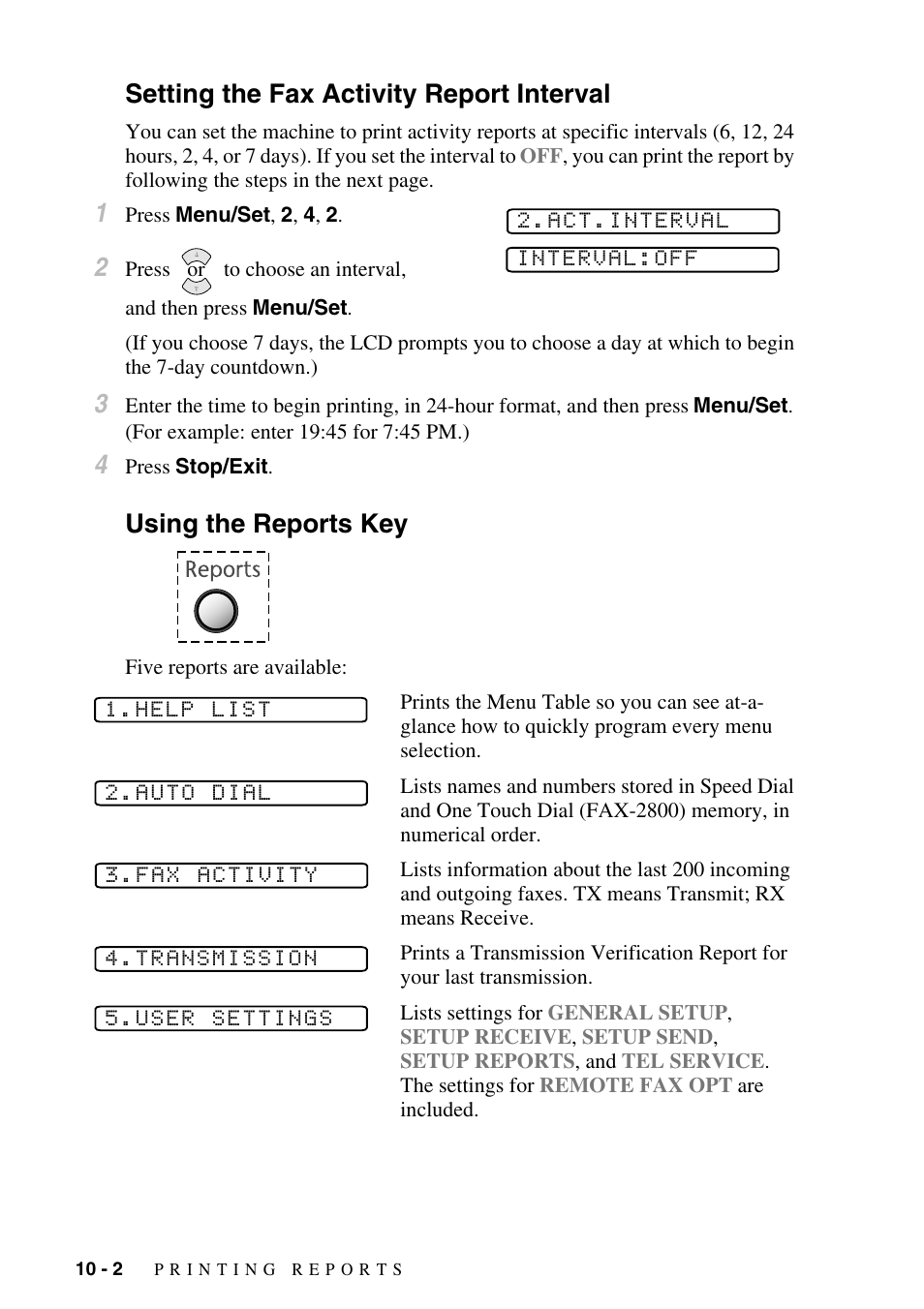 Setting the fax activity report interval, Using the reports key | Brother FAX-2800 User Manual | Page 96 / 228