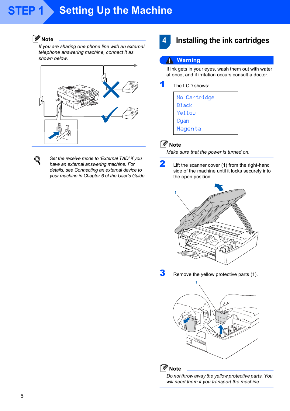 4 installing the ink cartridges, Installing the ink cartridges, Step 1 | Setting up the machine, 4installing the ink cartridges, No cartridge black yellow cyan magenta, Warning | Brother MFC-820CW User Manual | Page 8 / 45