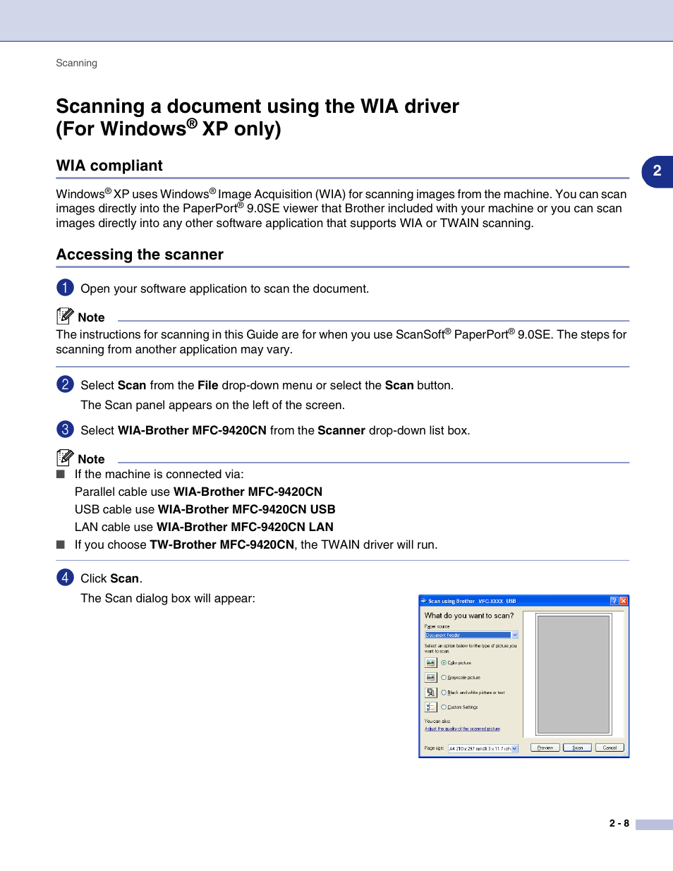 Wia compliant, Accessing the scanner, Xp only) -8 | Wia compliant -8 accessing the scanner -8, Xp only) | Brother MFC-9420CN User Manual | Page 41 / 145