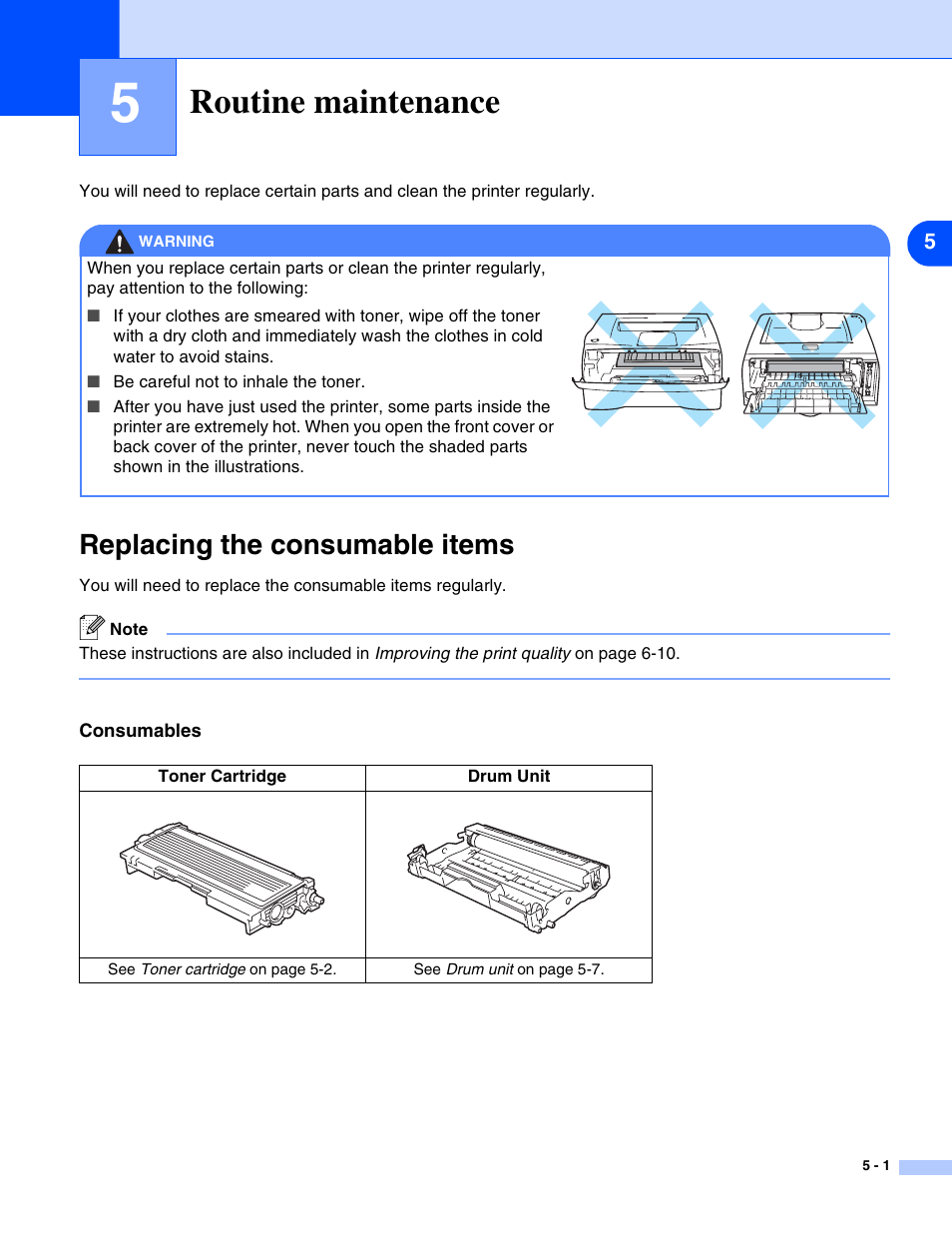 5 routine maintenance, Replacing the consumable items, Routine maintenance -1 | Replacing the consumable items -1, Routine maintenance | Brother HL-2070N User Manual | Page 57 / 109