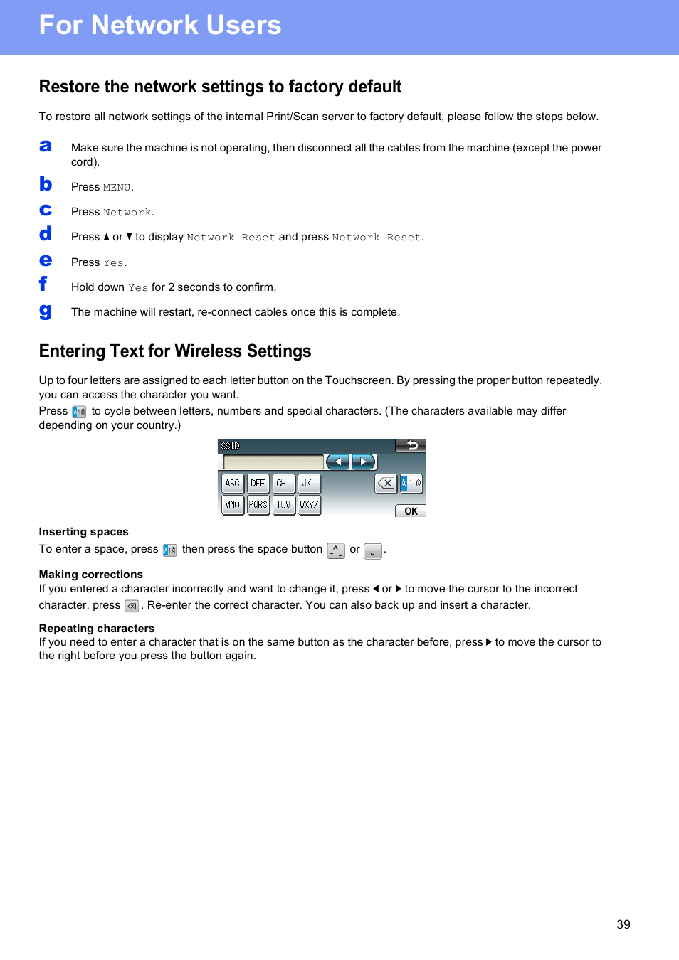 For network users, Restore the network settings to factory default, Entering text for wireless settings | Brother MFC J6910DW User Manual | Page 39 / 40