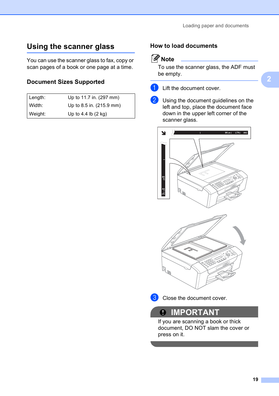 Using the scanner glass, Document sizes supported, How to load documents | Important, 2using the scanner glass | Brother MFC-255CW User Manual | Page 33 / 180