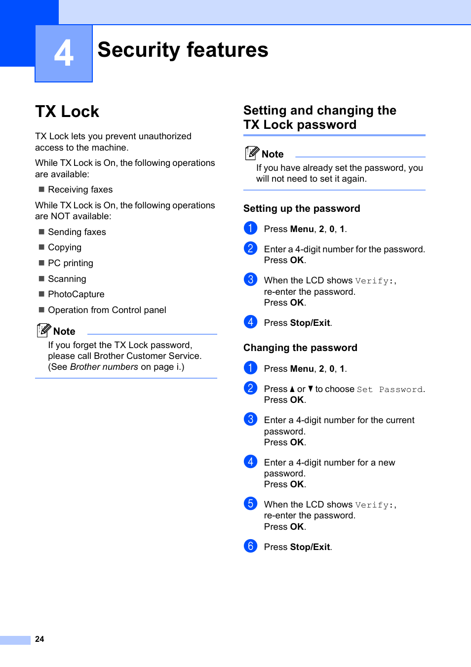 4 security features, Tx lock, Setting and changing the tx lock password | Setting up the password, Changing the password, Security features | Brother MFC-255CW User Manual | Page 38 / 180