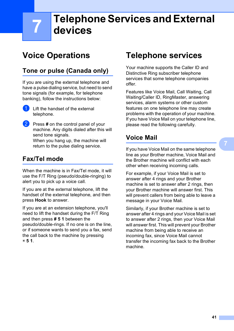 7 telephone services and external devices, Voice operations, Tone or pulse (canada only) | Fax/tel mode, Telephone services, Voice mail, Telephone services and external devices, Tone or pulse (canada only) fax/tel mode | Brother MFC-255CW User Manual | Page 55 / 180