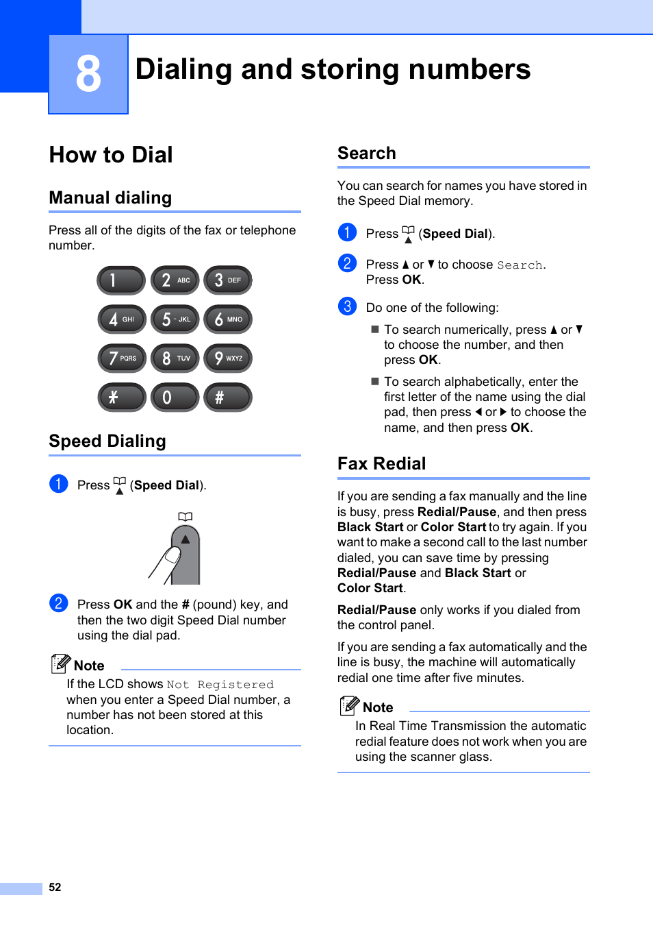 8 dialing and storing numbers, How to dial, Manual dialing | Speed dialing, Search, Fax redial, Dialing and storing numbers, Manual dialing speed dialing search fax redial | Brother MFC-255CW User Manual | Page 66 / 180