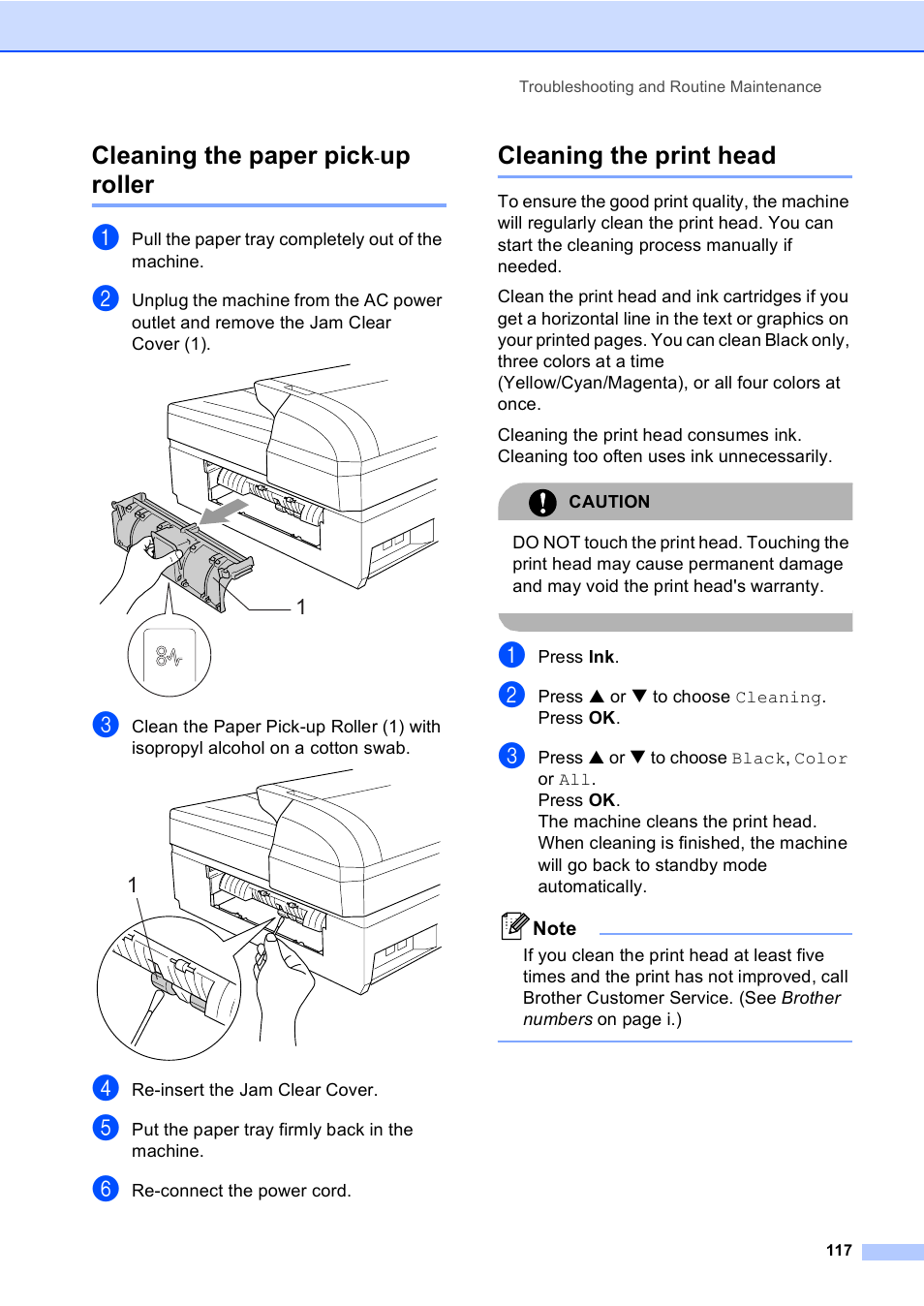 Cleaning the paper pick-up roller, Cleaning the print head, Cleaning the paper pick | Up roller | Brother MFC-5860CN User Manual | Page 133 / 169