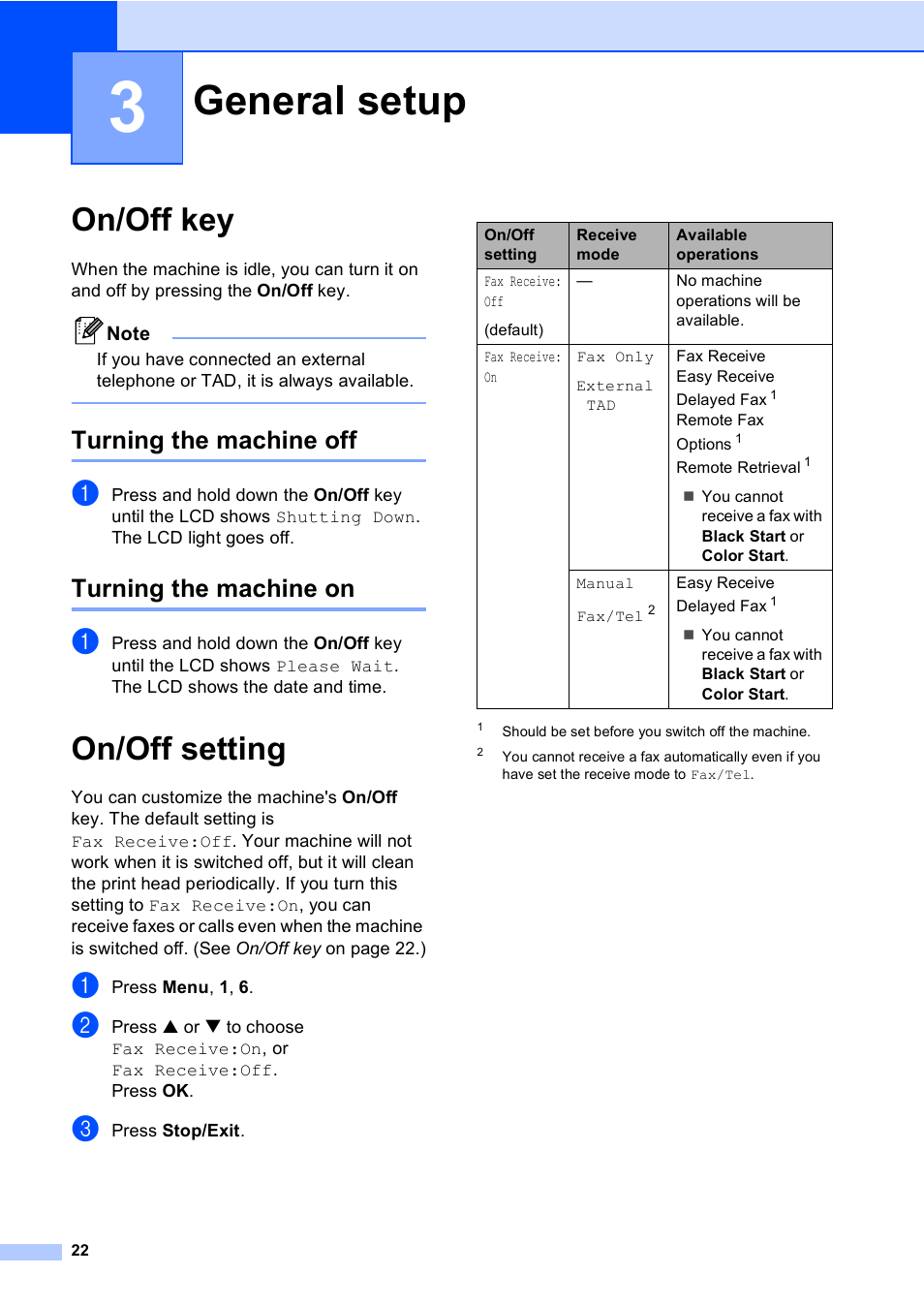 3 general setup, On/off key, Turning the machine off | Turning the machine on, On/off setting, General setup, Turning the machine off turning the machine on | Brother MFC-5860CN User Manual | Page 38 / 169