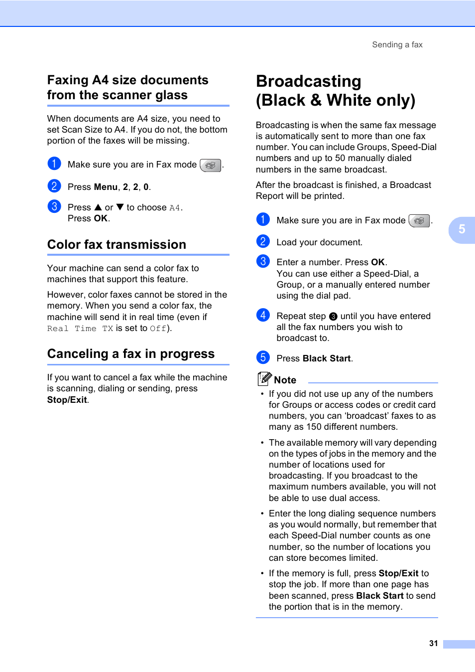 Faxing a4 size documents from the scanner glass, Color fax transmission, Canceling a fax in progress | Broadcasting (black & white only), Broadcasting, Black & white only), 5faxing a4 size documents from the scanner glass | Brother MFC-5860CN User Manual | Page 47 / 169