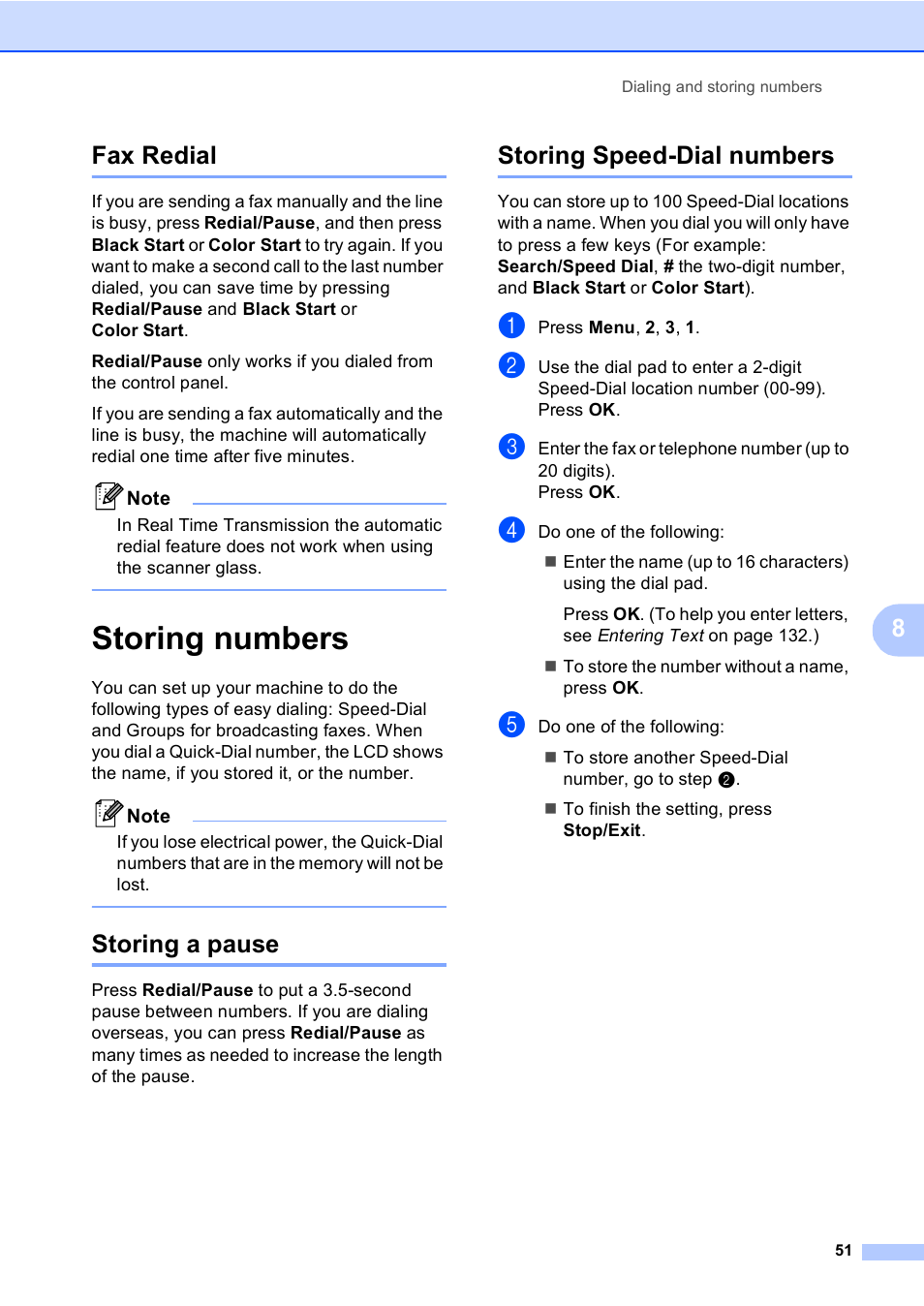 Fax redial, Storing numbers, Storing a pause | Storing speed-dial numbers, Storing a pause storing speed-dial numbers, 8fax redial | Brother MFC-5860CN User Manual | Page 67 / 169