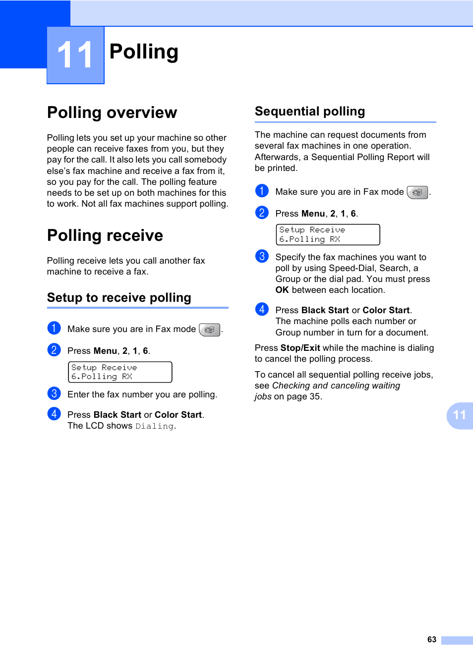 11 polling, Polling overview, Polling receive | Setup to receive polling, Sequential polling, Polling, Polling overview polling receive, Setup to receive polling sequential polling | Brother MFC-5860CN User Manual | Page 79 / 169