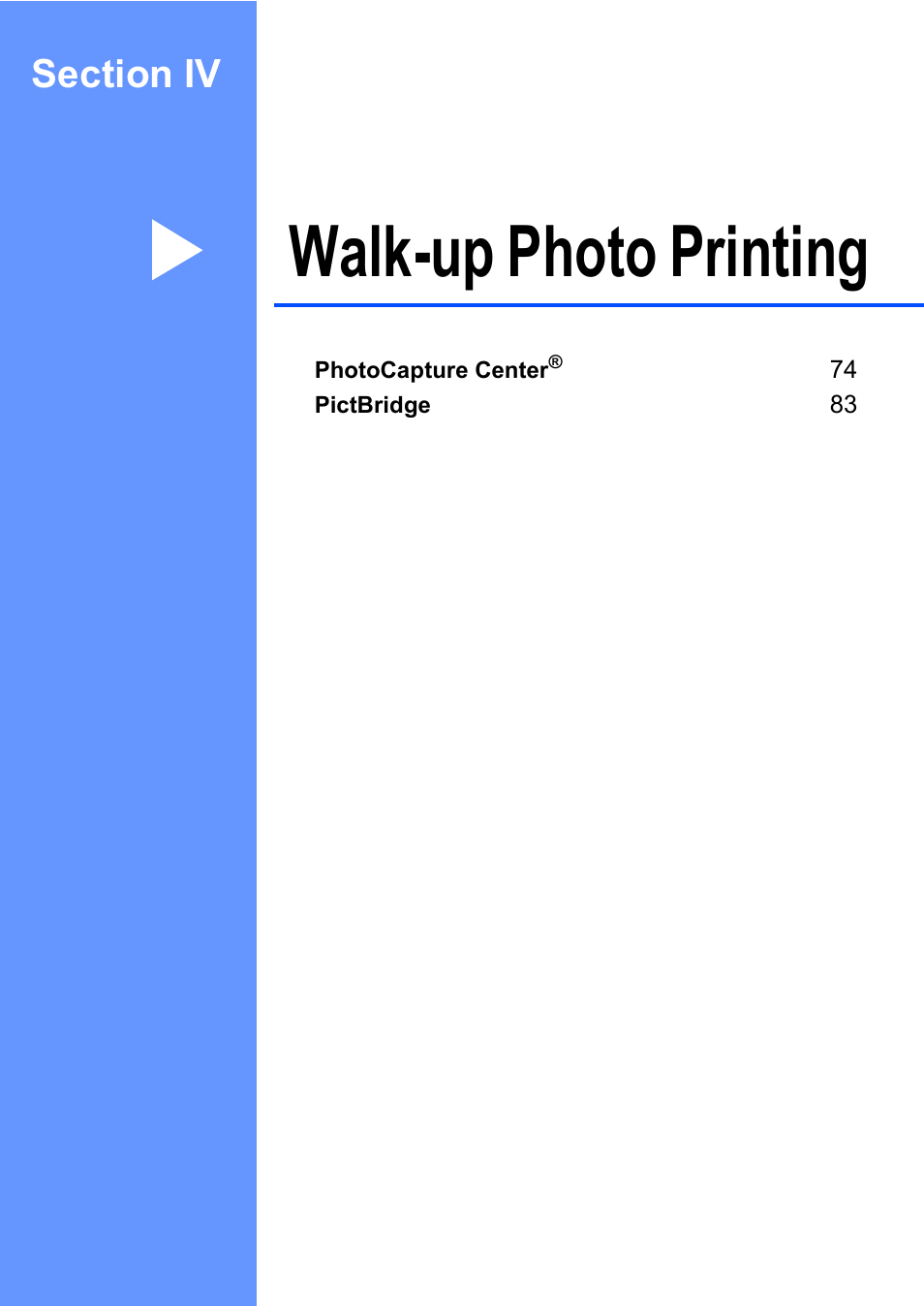 Section iv walk-up photo printing, Walk-up photo printing | Brother MFC-5860CN User Manual | Page 89 / 169