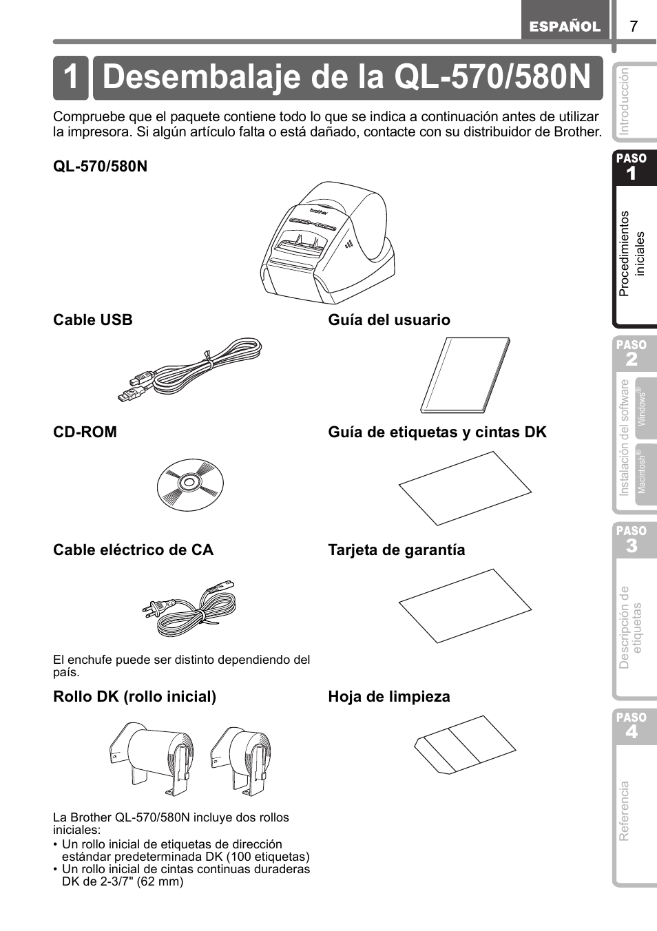 Procedimientos iniciales, Desembalaje de la ql-570/580n, Rocedim | Ient, Inic, Iales, Roce, Paso, Tarjeta de garantía rollo dk (rollo inicial), Hoja de limpieza | Brother QL-570 User Manual | Page 63 / 106