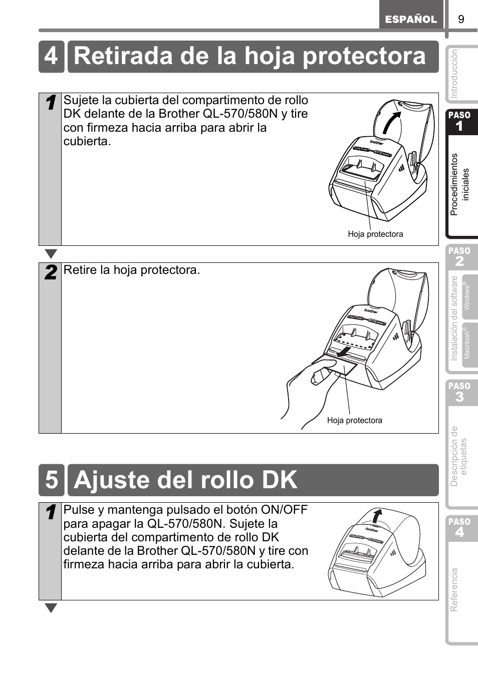 Retirada de la hoja protectora, Ajuste del rollo dk, 4 retirada de la hoja protectora | 5 ajuste del rollo dk, Retire la hoja protectora | Brother QL-570 User Manual | Page 65 / 106