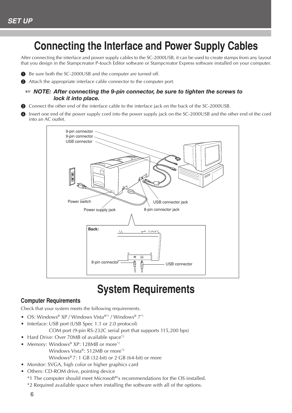 Connecting the interface and power supply cables, System requirements, Set up | Computer requirements | Brother SC-2000USB User Manual | Page 10 / 63