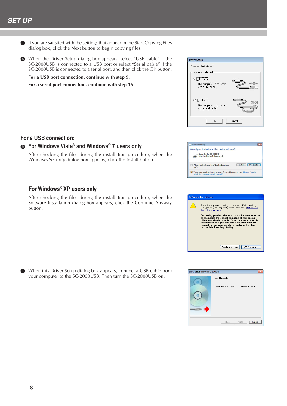 Set up, For a usb connection, For windows vista | And windows, 7 users only, For windows, Xp users only | Brother SC-2000USB User Manual | Page 12 / 63