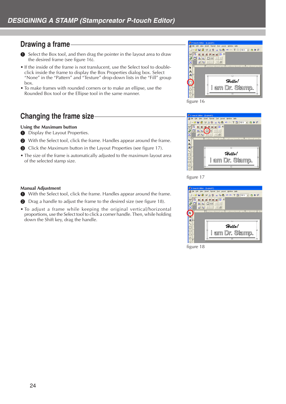 Drawing a frame, Changing the frame size, Desigining a stamp (stampcreator p-touch editor) | Brother SC-2000USB User Manual | Page 28 / 63