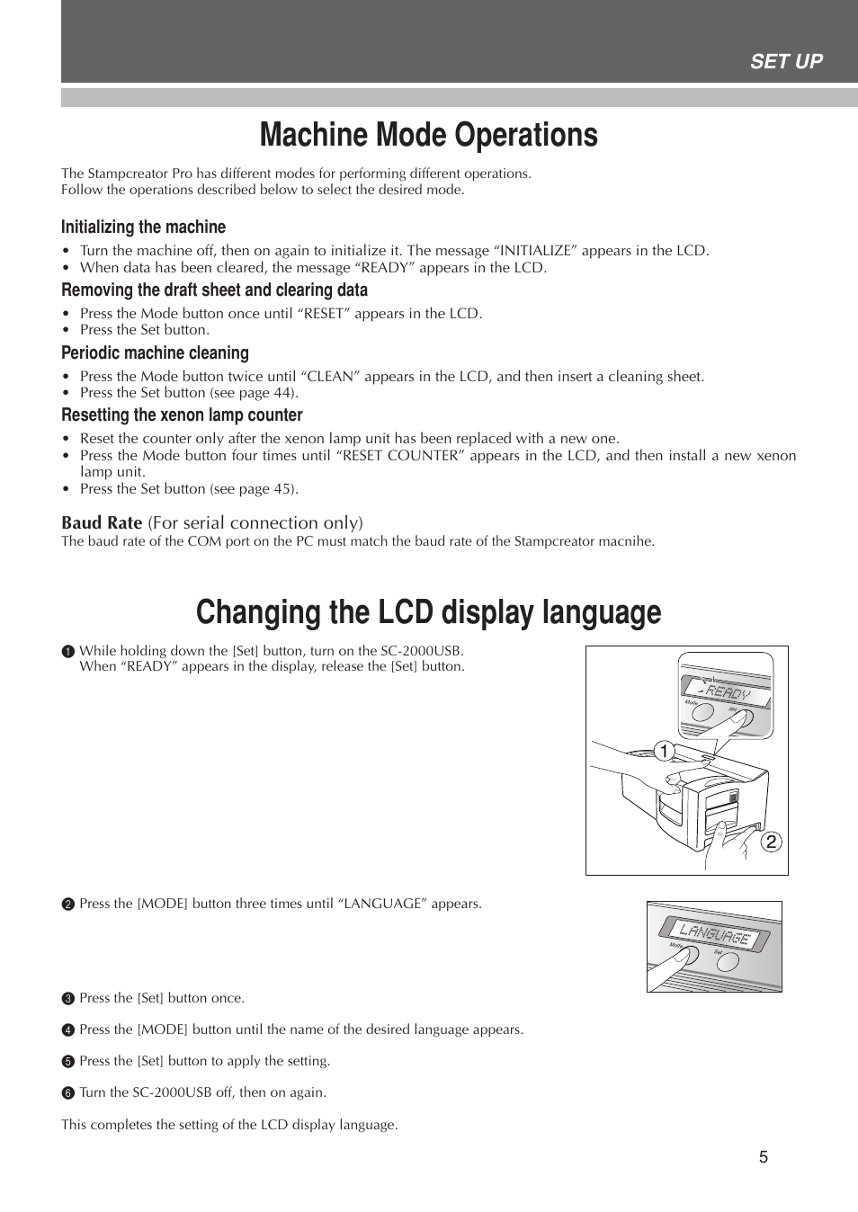 Machine mode operations, Changing the lcd display language, Set up | Initializing the machine, Removing the draft sheet and clearing data, Periodic machine cleaning, Resetting the xenon lamp counter, Baud rate (for serial connection only) | Brother SC-2000USB User Manual | Page 9 / 63
